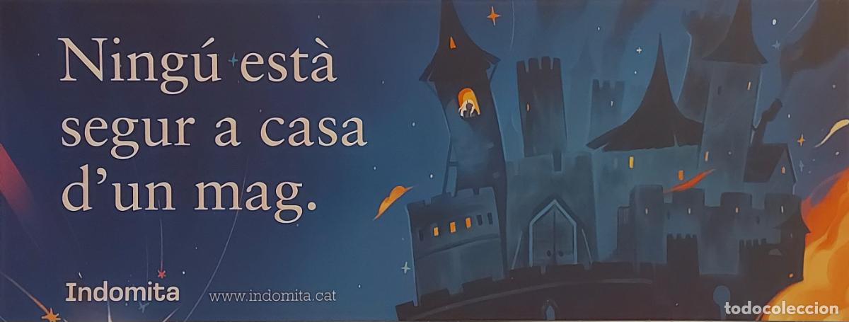 Coleccionismo Marcap&aacute;ginas: MARCAPAGINAS - INDOMITA - NINGU ESTA SEGUR A CASA D'UN MAG