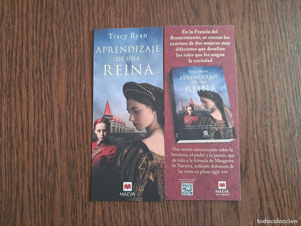 Sammeln von Lesezeichen: marcap&aacute;ginas, punto de libro, Aprendizaje de una reina, Tracy Ryan. Maeva.