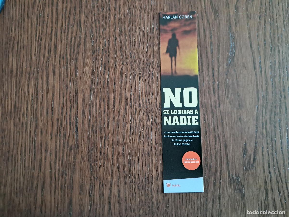 Coleccionismo Marcap&aacute;ginas: marcap&aacute;ginas, punto de libro, No se lo digas a nadie, Harlan Coben. RBA bolsillo.