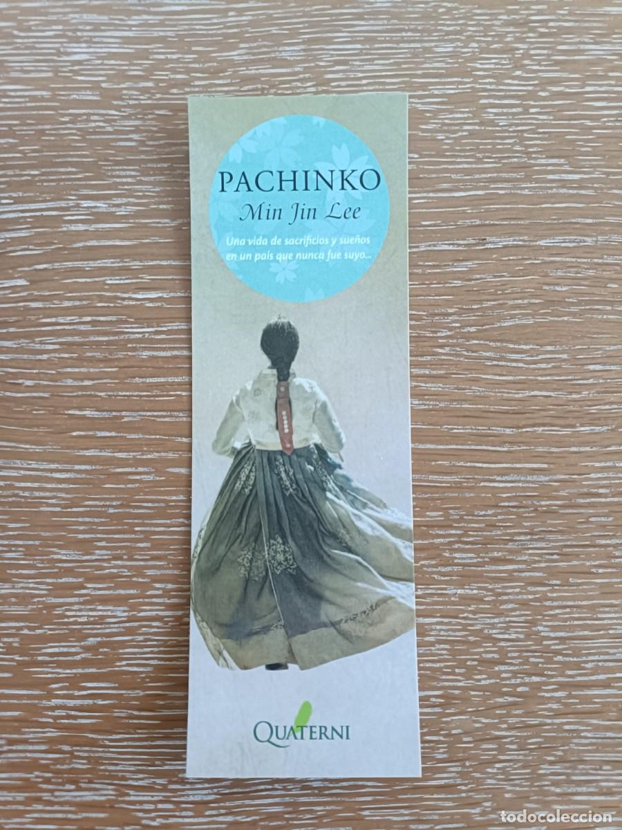 Coleccionismo Marcap&aacute;ginas: MARCAP&Aacute;GINAS - QUATERNI - PACHINKO - MIN JIN LEE
