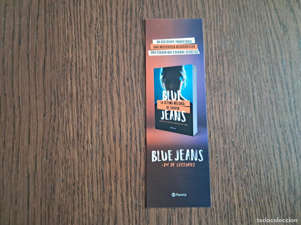 Collectables Bookmark: marcap&aacute;ginas, punto de libro, Blue Jeans, la &uacute;ltima melod&iacute;a de Chopin. Planeta.