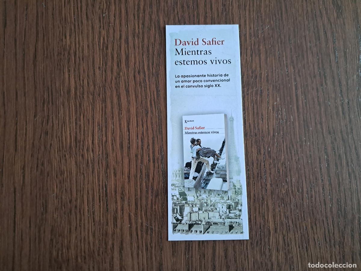 Coleccionismo Marcap&aacute;ginas: marcap&aacute;ginas, punto de libro, Mientras estemos vivos, David Safier. Seix Barral.