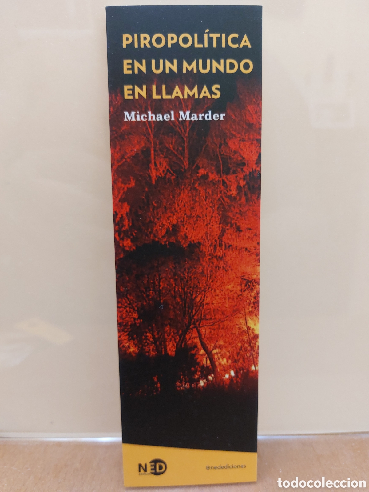 Sammeln von Lesezeichen: Marcap&aacute;ginas Piropol&iacute;tica en un mundo en llamaa