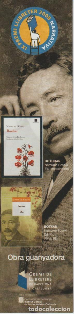 Collectionnisme Marque-pages: MARCAPAGINAS PUNT DE LLIBRE - NASUME SOSEKI . BOTCHAN - PREMI LLIBRETER 2008