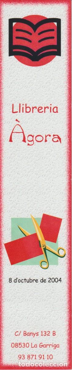 Sammeln von Lesezeichen: MARCAPAGINAS PUNT DE LLIBRE - LLIBRERIA AGORA LA GARRIGA