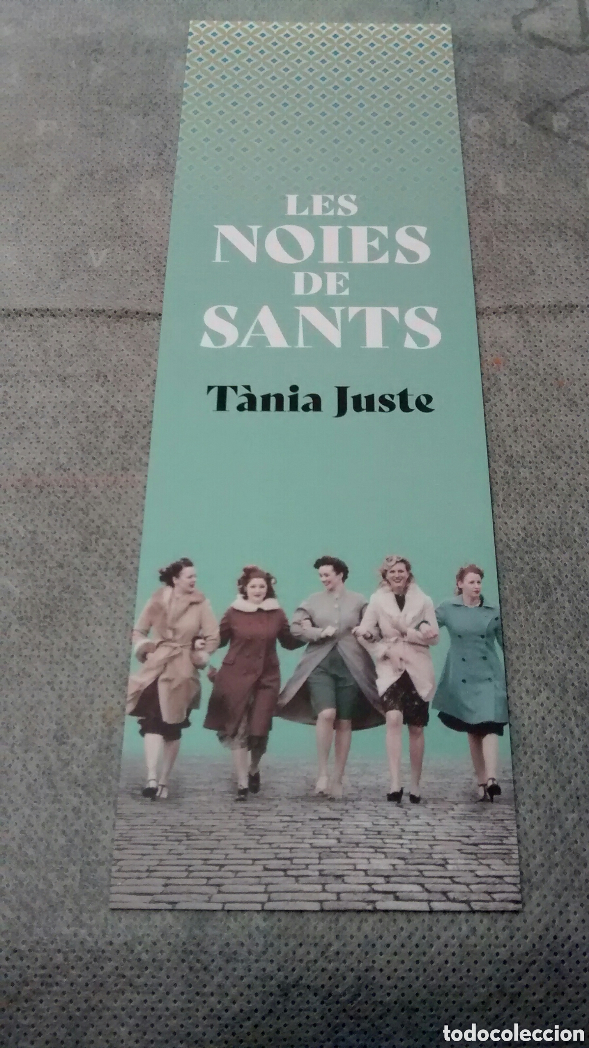 Sammeln von Lesezeichen: MARCAPAGINAS LES NOIES DE SANTS-TANIA JUSTE-COLUMNA