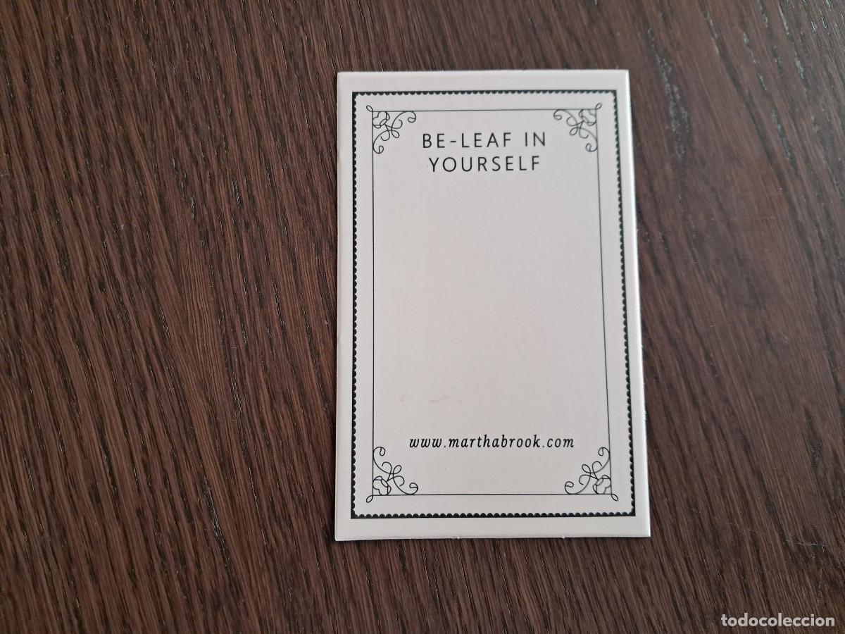 Collectables Bookmark: marcap&aacute;ginas, punto de libro, Be-leaf in your self. Martha Brook.