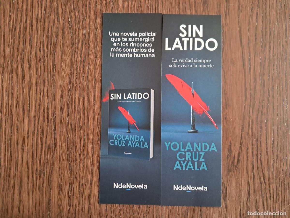 Collectionnisme Marque-pages: marcap&aacute;ginas, punto de libro, Sin latido, Yolanda Cruz Ayala. NdeNovela.