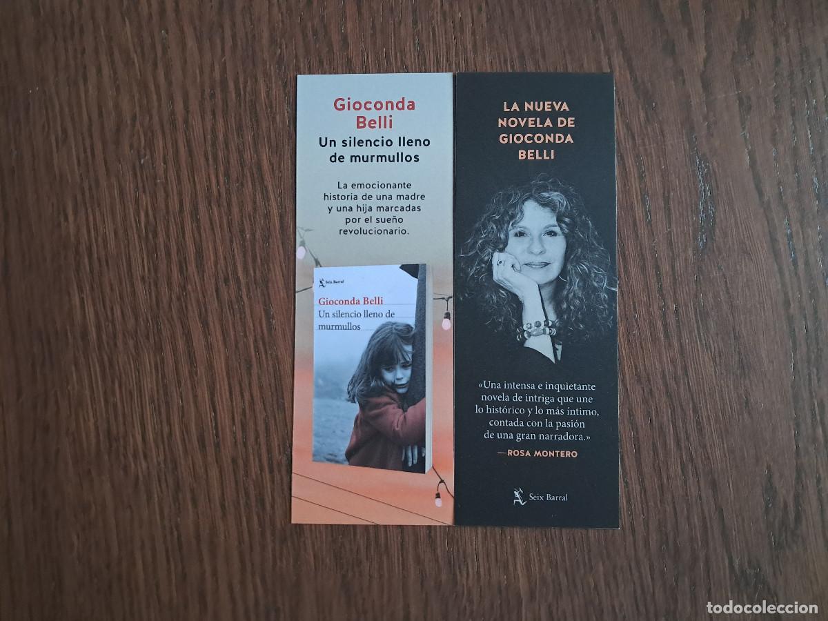 Coleccionismo Marcap&aacute;ginas: marcap&aacute;ginas, punto de libro, Un silencio lleno de murmullos, Gioconda Belli. Seix Barral.