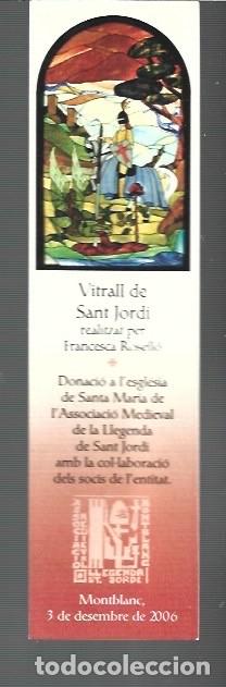 Coleccionismo Marcap&aacute;ginas: MARCAP&Aacute;GINAS EDICION DE MONTBLANC DEL A&Ntilde;O 2006 VITRALL DE SANT JORDI