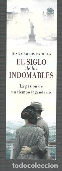 Coleccionismo Marcap&aacute;ginas: MARCAP&Aacute;GINAS EDICION DE PLANETA EL SIGLO DE LOS INDOMABLES