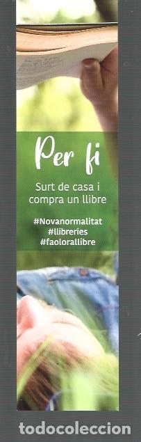 Coleccionismo Marcap&aacute;ginas: MARCAP&Aacute;GINAS EDICION DE PER FI SURT DE CASA I CMPRA UN LLIBRE