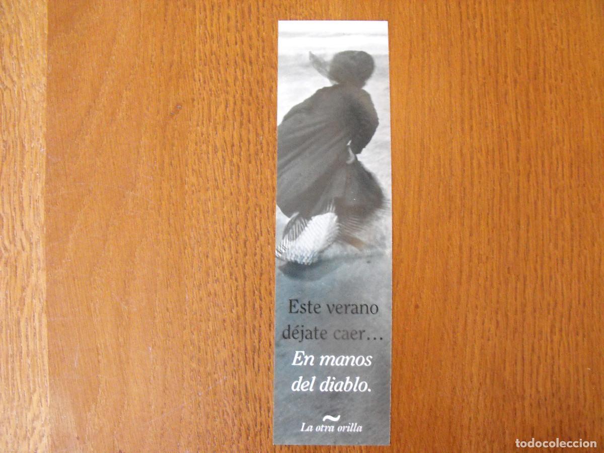 Coleccionismo Marcap&aacute;ginas: Marcapaginas. La otra orilla. En manos del diablo.. Ed. BELACQVA.