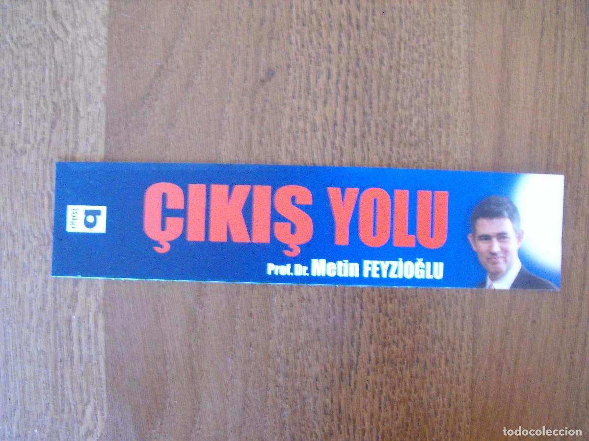Coleccionismo Marcap&aacute;ginas: Marcapaginas. &Ccedil;ikis Yolu. Metin Feyzioglu. Ediciones BILGI.