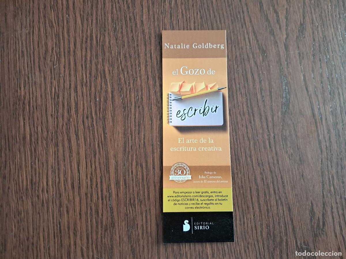 Sammeln von Lesezeichen: marcap&aacute;ginas, punto de libro, El gozo de escribir, Natalie Goldberg. editorial Sirio.