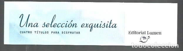 Coleccionismo Marcap&aacute;ginas: MARCAP&Aacute;GINAS EDICI&Oacute;N DE LUMEN DE UNA SELECCI&Oacute;N EXQUISITA