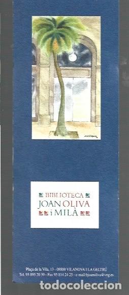 Coleccionismo Marcap&aacute;ginas: MARCAP&Aacute;GINAS EDICI&Oacute;N DE BIBLIOTECA JOAN OLIVA I MILA VILANOVA I LA GELTRU