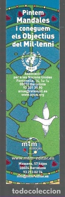 Collectables Bookmark: MARCAP&Aacute;GINAS DE EDICIONES DE NTN PINTEM MANDALES I CONEGUEN ELS OBJECTIUS DEL MIL-LENNI