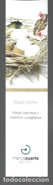 Collectables Bookmark: MARCAP&Aacute;GINAS EDICI&Oacute;N DE MENOS CUATRO VIEJAS HISTORIAS Y CUENTOS COMPLETOS