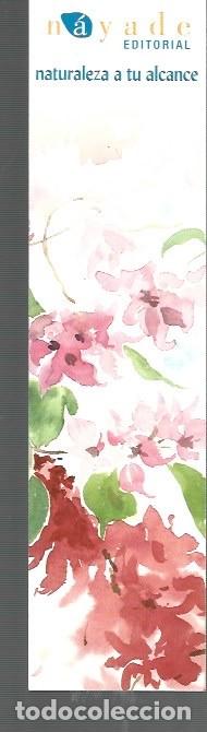 Collectables Bookmark: MARCAP&Aacute;GINAS EDICI&Oacute;N DE N&Aacute;YADE NATURALEZA A TU ALCANCE DEL A&Ntilde;O 2003