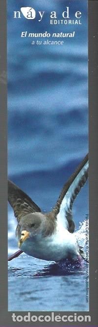 Collectables Bookmark: MARCAP&Aacute;GINAS EDICI&Oacute;N DE N&Aacute;YADE EL MUNDO NATURAL DEL A&Ntilde;O 2005