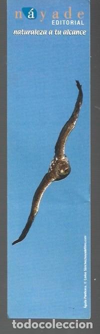 Collectables Bookmark: MARCAP&Aacute;GINAS EDICI&Oacute;N DE N&Aacute;YADE NATURALEZA A TU ALCANCE DEL A&Ntilde;O 2004