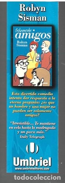 Collectables Bookmark: MARCAP&Aacute;GINAS DE EDITOR DE UMBRIEL SOLA MENTE AMIGOS