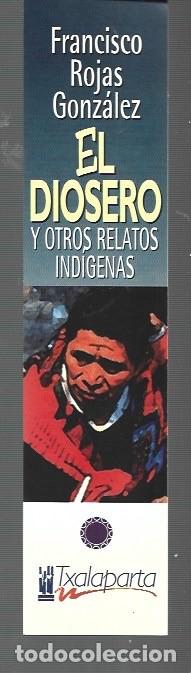 Coleccionismo Marcap&aacute;ginas: MARCAP&Aacute;GINAS DE EDITOR DE TXALAPARTA EL DIOSERO Y OTROS RELATOS INDIGENAS