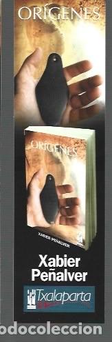 Collectables Bookmark: MARCAP&Aacute;GINAS DE EDITOR DE TXALAPARTA ORIGENES