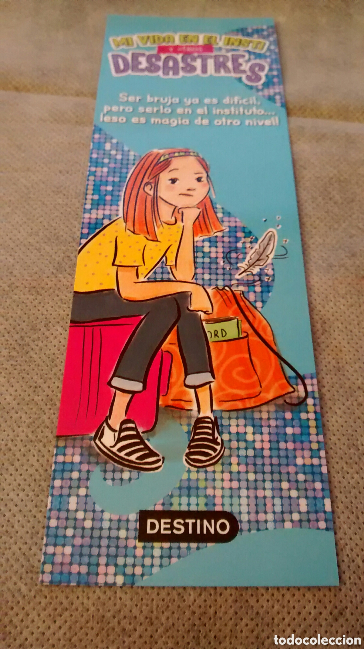 Collectables Bookmark: MARCAPAGINAS LA VIDA EN EL INSTI Y OTROS DESASTRES (DESTINO)