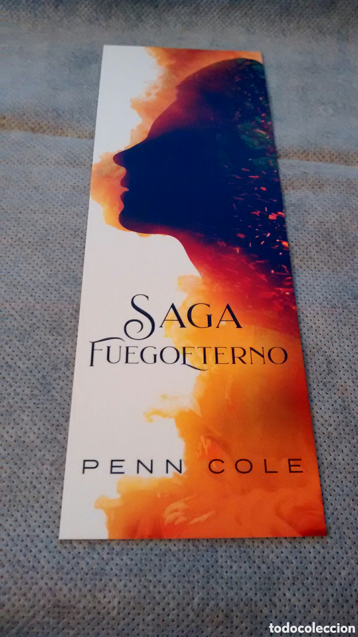 Collectables Bookmark: MARCAPAGINAS SAGA FUEGO ETERNO-PENN COLE-TB EDITORIAL