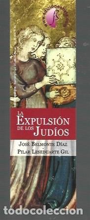 Collectables Bookmark: MARCAP&Aacute;GINAS DE EDITOR DE EDICIONES BETA LA EXPULSI&Oacute;N DE LOS JUDIOS