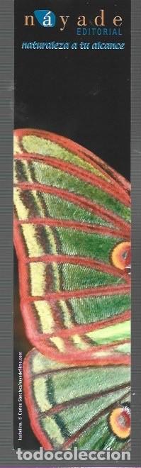 Collectables Bookmark: MARCAP&Aacute;GINAS EDICI&Oacute;N DE N&Aacute;YADE NATURALEZA A TU ALCANCE DEL A&Ntilde;O 2004