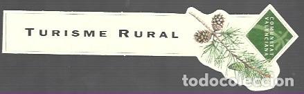 Collectables Bookmark: DOS MARCAP&Aacute;GINAS EDICI&Oacute;N DE TURISME RURAL COMUMITAAT VALENCIA