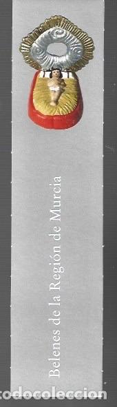 Collectables Bookmark: MARCAP&Aacute;GINAS EDICI&Oacute;N DE BELENES DE LA REGI&Oacute;N DE MURCIA