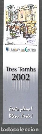Coleccionismo Marcap&aacute;ginas: MARCAP&Aacute;GINAS EDICI&Oacute;N DE TRES TOMBS DE Villanueva y Geltr&uacute; SANT JORDI 2002