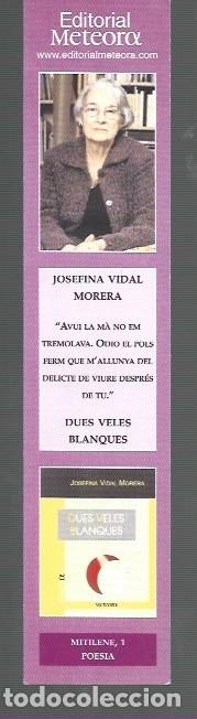 Sammeln von Lesezeichen: MARCAP&Aacute;GINAS EDICI&Oacute;N DE METEORO DUES VELES BLANQUES MITILENE N &ordm;1 POESIA