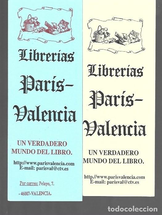 Sammeln von Lesezeichen: CINCO MARCAP&Aacute;GINAS EDICI&Oacute;N DE LIBRERIAS PARIS VALENCIA UN VERDADERO MUNDO DEL LIBRO