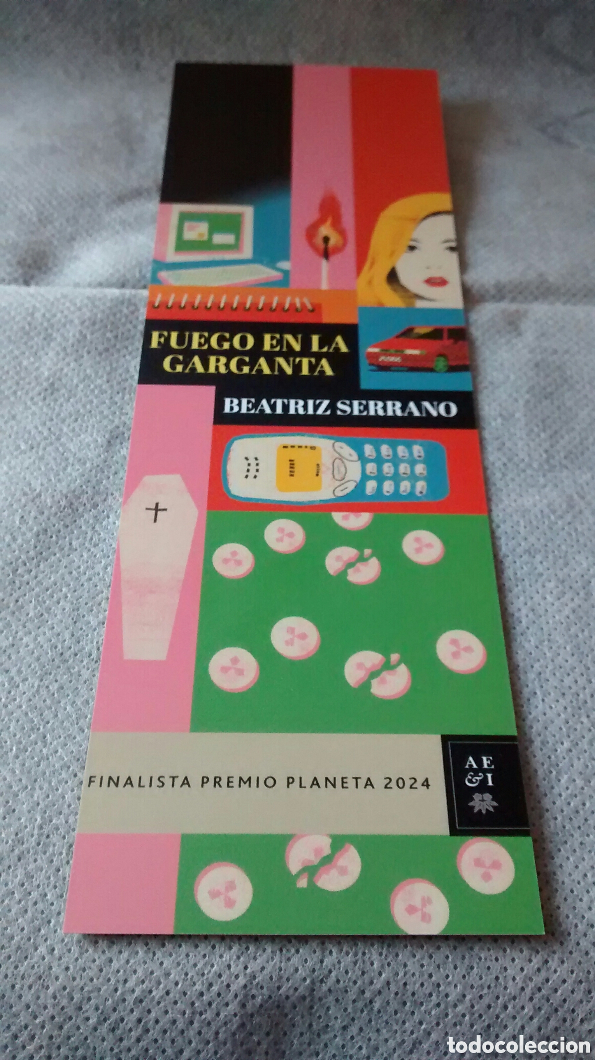Collectionnisme Marque-pages: MARCAPAGINAS FUEGO EN LA GARGANTA-BEATRIZ SERRANO-PLANETA