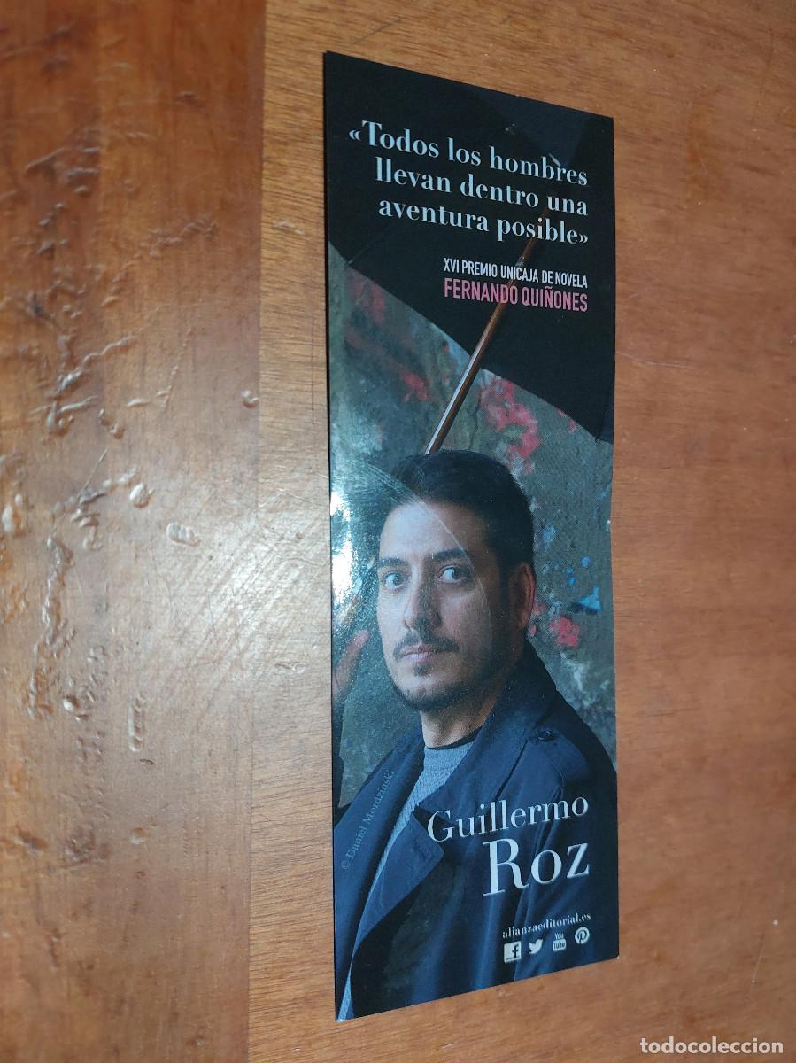 Sammeln von Lesezeichen: GUILLERMO ROZ. LITERATURA. MARCAPAGINAS. PUNTO DE LECTURA. BUEN ESTADO. S-4