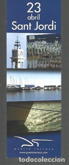 Sammeln von Lesezeichen: MARCAP&Aacute;GINAS EDICI&Oacute;N DE PUERTO DE TARRAGONA DIA DEL LIBRO 2006