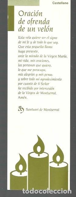 Coleccionismo Marcap&aacute;ginas: MARCAP&Aacute;GINAS EDICI&Oacute;N DE SAMTUARIO DE MONTSERRAT ORACI&Oacute;N DE OFENDA DE UN VEL&Oacute;N