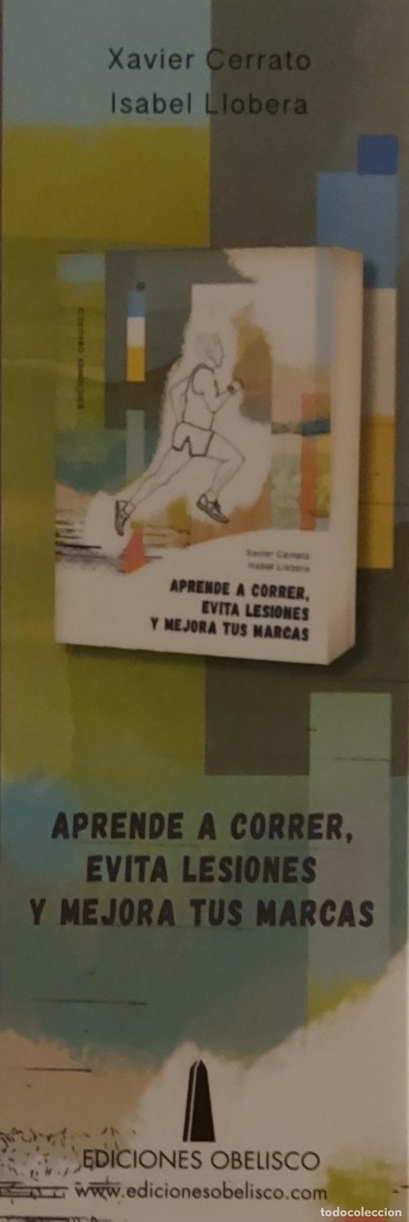 Coleccionismo Marcap&aacute;ginas: MARCAPAGINAS - OBELISCO - APRENDER A CORRER,EVITA LESIONES Y MEJORA TUS MARCAS