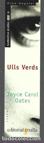 Sammeln von Lesezeichen: MARCAP&Aacute;GINAS EDICI&Oacute;N DE CRUILLA ULLS VERDS