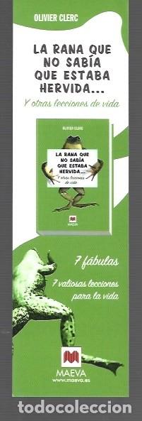 Collectionnisme Marque-pages: MARCAP&Aacute;GINAS EDICI&Oacute;N DE MAEVA LA RANA QUE NO SABIA QUE ESTABA HERVIDA