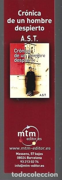 Collectionnisme Marque-pages: MARCAP&Aacute;GINAS EDICI&Oacute;N DE ntn EL CR&Oacute;NICA DE UN HOMBRE DESPIERTO A.S.T.
