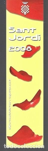 Collectables Bookmark: MARCAP&Aacute;GINAS EDICI&Oacute;N DE PLANETA DE AGORTIN SANT JORDI 2008 DE DIPUTACION DE TARRAGONA