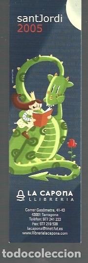 Coleccionismo Marcap&aacute;ginas: MARCAP&Aacute;GINAS EDICI&Oacute;N DE LLIBRERIA LA CAPONA SANT JORDI 2005