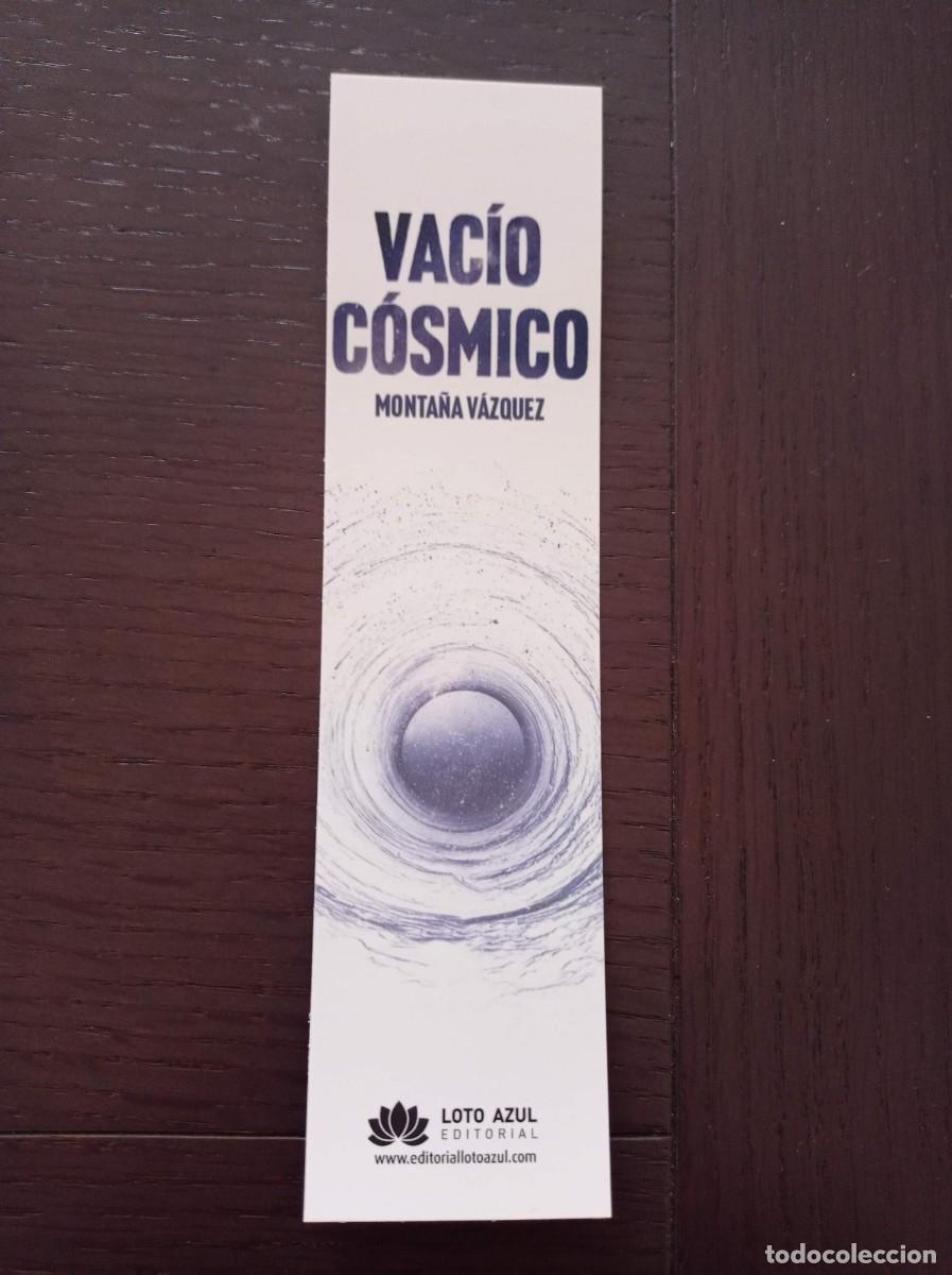 Coleccionismo Marcap&aacute;ginas: MARCAP&Aacute;GINAS. LOTO AZUL EDITORIAL. MONTA&Ntilde;A VAZQUEZ. VAC&Iacute;O C&Oacute;SMICO