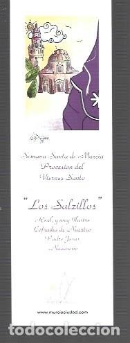 Collectionnisme Marque-pages: MARCAP&Aacute;GINAS EDICI&Oacute;N DE AYUNTAMIENTO DE MURCIA LOS SALZILLOS
